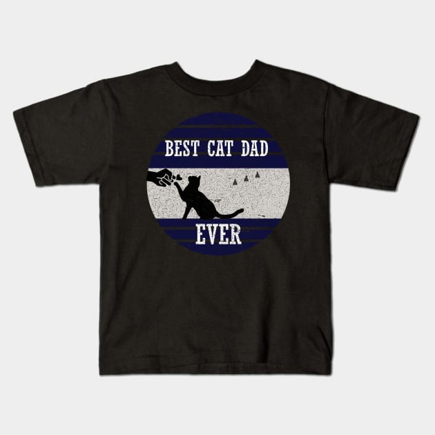 best cat dad ever vintage retro style Kids T-Shirt by Get Yours